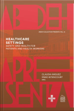 Healthcare Settings: Safety And Health For Patients And Health Workers