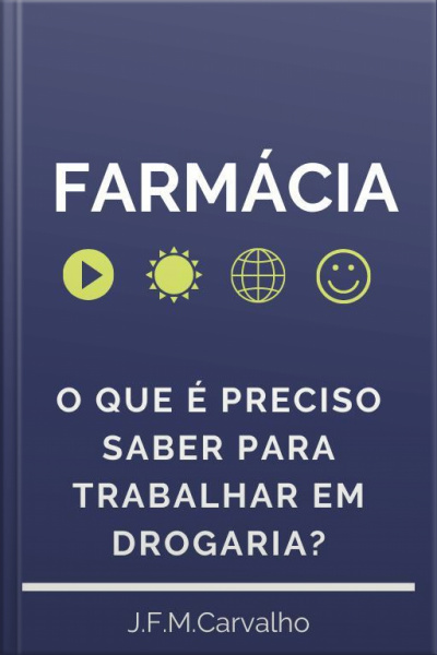 Farmácia: O Que É Preciso Saber Para Trabalhar Em Drogaria?