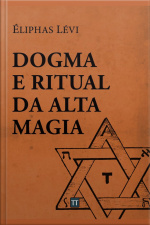 Dogma E Ritual Da Alta Magia