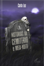 Histórias De Cemitério E Meia-noite