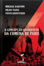 Concepção Anarquista Da Comuna De Paris