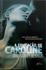 A Educação De Caroline