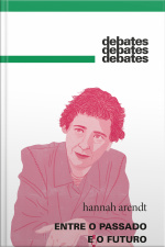 Entre O Passado E O Futuro