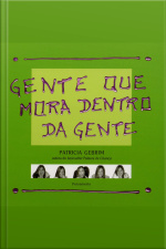 Gente Que Mora Dentro Da Gente