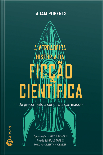 Verdadeira História Da Ficção Científica
