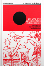 Por Uma Arte Revolucionária Independente