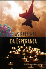 As batalhas da esperança