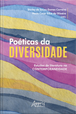 Poéticas Da Diversidade: Estudos De Literatura Na Contemporaneidade