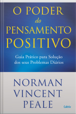 O Poder Do Pensamento Positivo