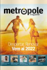 Metrópole Magazine Ed. 82 - Despertar, renovar