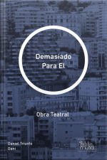 Para El: Obra Teatral