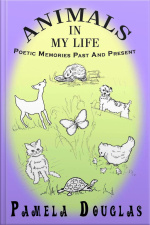 Animals In My Life