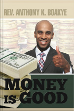 Money I$ Good