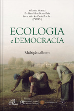 Ecologia E Democracia: Múltiplos Olhares