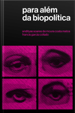 Para Além Da Biopolítica