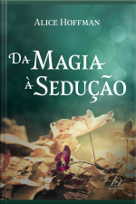 Da Magia À Sedução