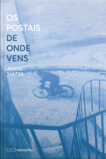 Os Postais De Onde Vens