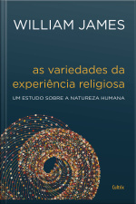 As Variedades Da Experiência Religiosa