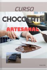 Curso Chocolate Artesanal: Comer Chocolate Bom É Maravilhoso, Mas A Experiência Ganha Outra Dimensão Quando A Gente Faz Chocolate Do Grão Do Cacau À Barra Com As Próprias Mãos