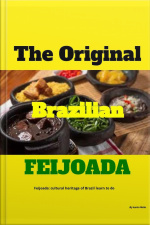 The Original Brazilian Feijoada: Feijoada: Cultural Heritage Of Brazil Learn To Do...