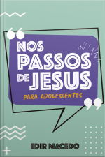 Nos Passos De Jesus Para Adolescentes