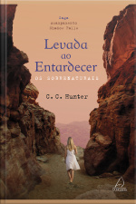 Levada Ao Entardecer: Os Sobrenaturais