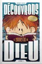 Découvrons Le Caractére De Dieu