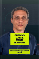 Gustavo Gayer, Mente Brilhante: Direita Brasileira