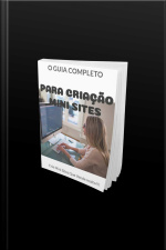 Crie Mini-sites Que Vendem Muito!: Como Criar Mini-sites Arrasadores Que Vendem Muito!!