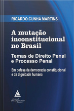 A mutação inconstitucional no Brasil