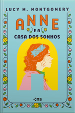 Anne E A Casa Dos Sonhos