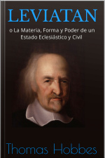 Leviatan: O La Materia, Forma Y Poder De Un Estado Eclesiástico Y Civil