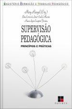 Supervisão Pedagógica: Princípios E Práticas