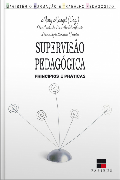 Supervisão Pedagógica: Princípios E Práticas