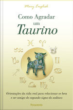 Como Agradar Um Taurino