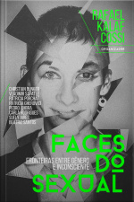 Faces Do Sexual: Fronteiras Entre Gênero E Inconsciente