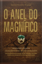 O Anel Do Magnífico