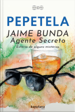 Jaime Bunda, Agente Secreto: Estória De Alguns Mistérios