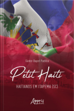 Petit Haïti: Haitianos Em Itapema (sc)