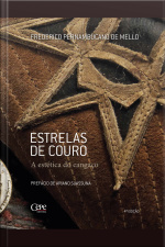 Estrelas De Couro: A Estética Do Cangaço