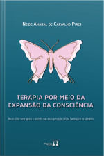 Terapia Através Da Expansão De Consciência