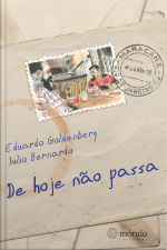 De Hoje Não Passa