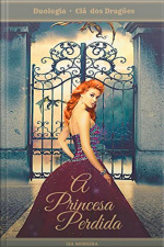 Clã dos Dragões - A Princesa Perdida