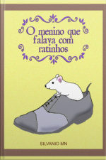 Menino Que Falava Com Ratinhos