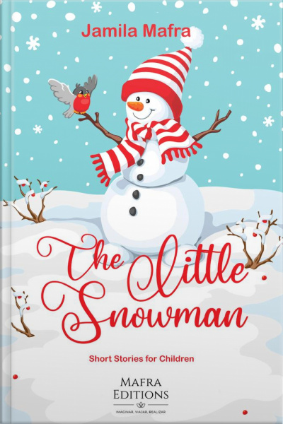 Little Snowman: Short Stories For Children