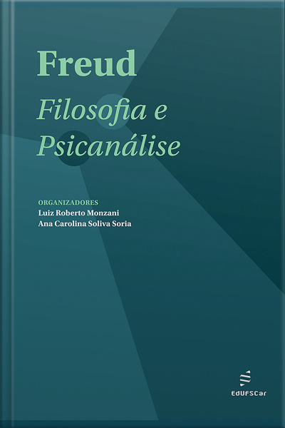 Freud: Filosofia E Psicanálise