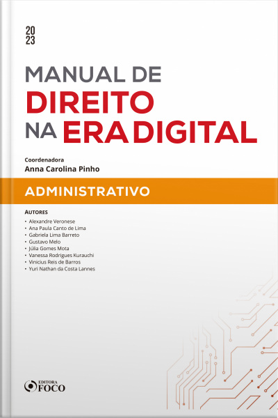 Manual De Direito Na Era Digital - Administrativo