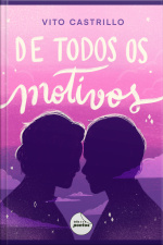 De Todos Os Motivos