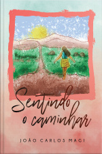 Sentindo o caminhar