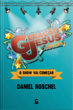 Geração Jesus Jovens: O Show Vai Começar